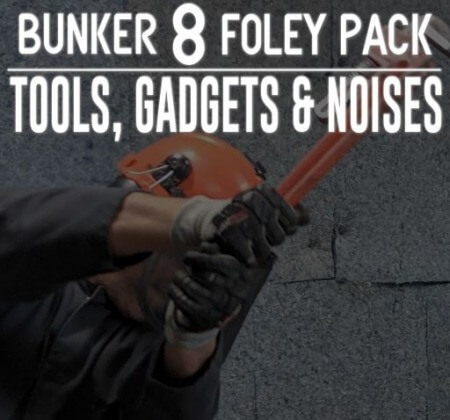 Bunker 8 Digital Labs Bunker 8 Foley Pack Tools Gadgets Noises 1 WAV